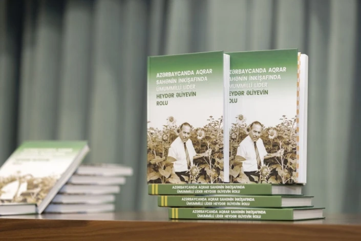 “Azərbaycanda aqrar sahənin inkişafında Ümummilli Lider Heydər Əliyevin rolu” kitabının təqdimatı keçirilib